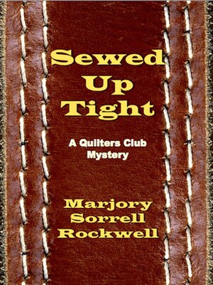 cover image of Sewed Up Tight